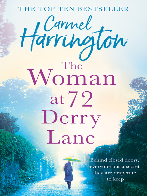 Title details for The Woman at 72 Derry Lane by Carmel Harrington - Available